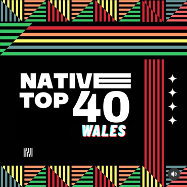 Native Top 40 Wales